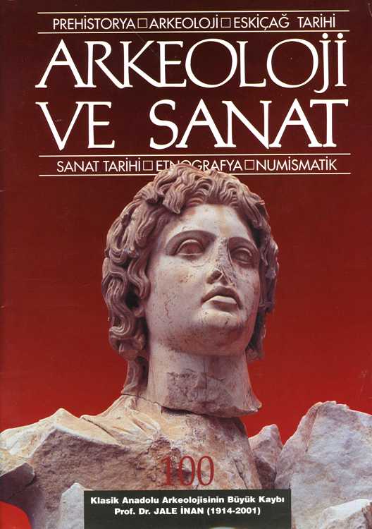 Arkeoloji Ve Sanat Dergisi - Sayı 100 | Arkeoloji Ve Sanat ...